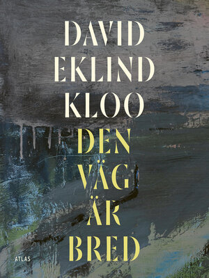 cover image of Den väg är bred